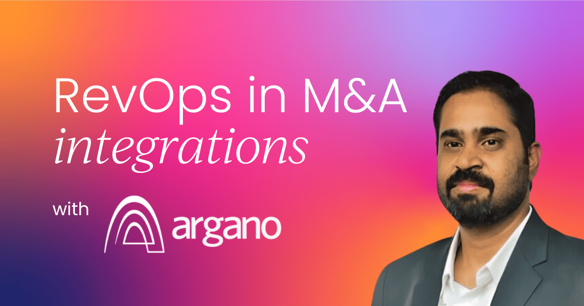 The role of RevOps in navigating M&A integrations