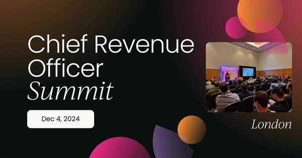 Chief Revenue Officer Summit, London 2024 | OnDemand